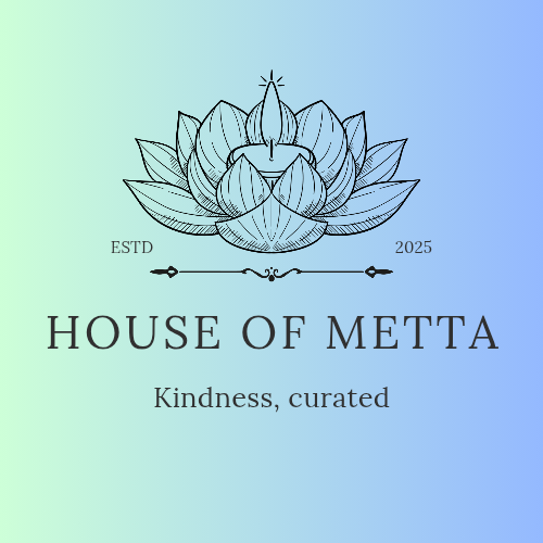 House Of Metta